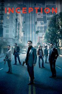 Inception 2010 Full Movie Download Dual Audio [Hindi Dubbed-English] 720p – HDrip – 1.2GB