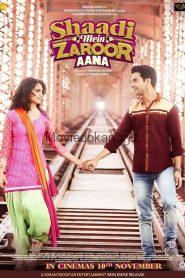 Shaadi Mein Zaroor Aana (2017)