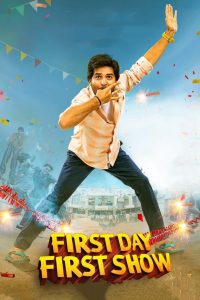 First Day First Show (2022) Dual Audio [Hindi-Telugu]