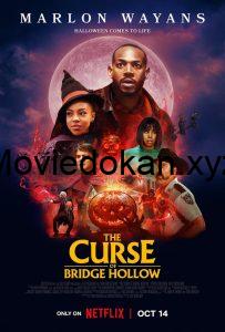 The Curse of Bridge Hollow (2022) Dual Audio [Hindi-English]