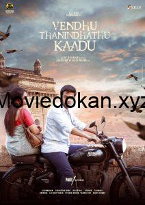 Vendhu Thanindhathu Kaadu (2022) [Hindi-Tamil] HD