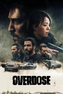 Overdose (2022) Dual Audio [Hindi-English]