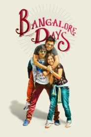 Bangalore Days (2014) [Bangla-Hindi]