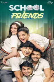 School Friends (2023) S01