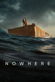 Nowhere (2023) [Hindi-English]