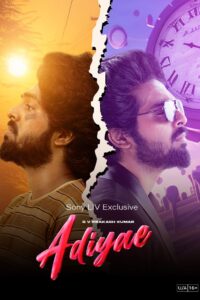 Adiyae (2023) [Hindi-Tamil]