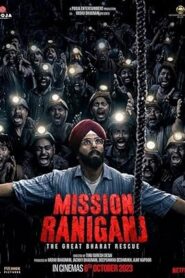 Mission Raniganj (2023)